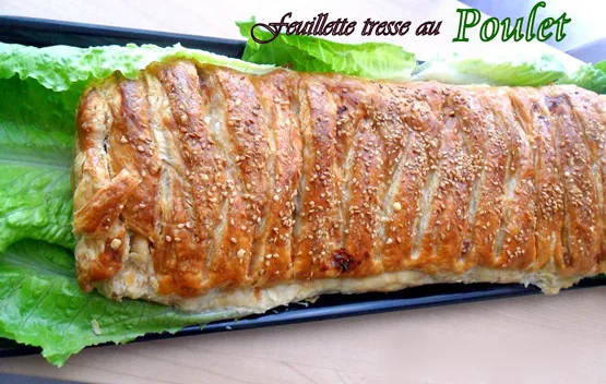 feuilleté tressé au poulet béchamel